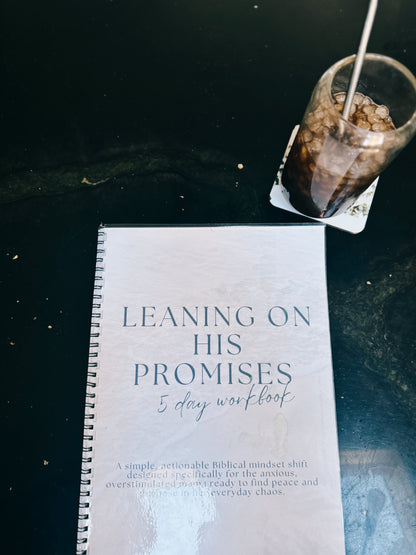 - PHYSICAL COPY- Leaning on His Promises